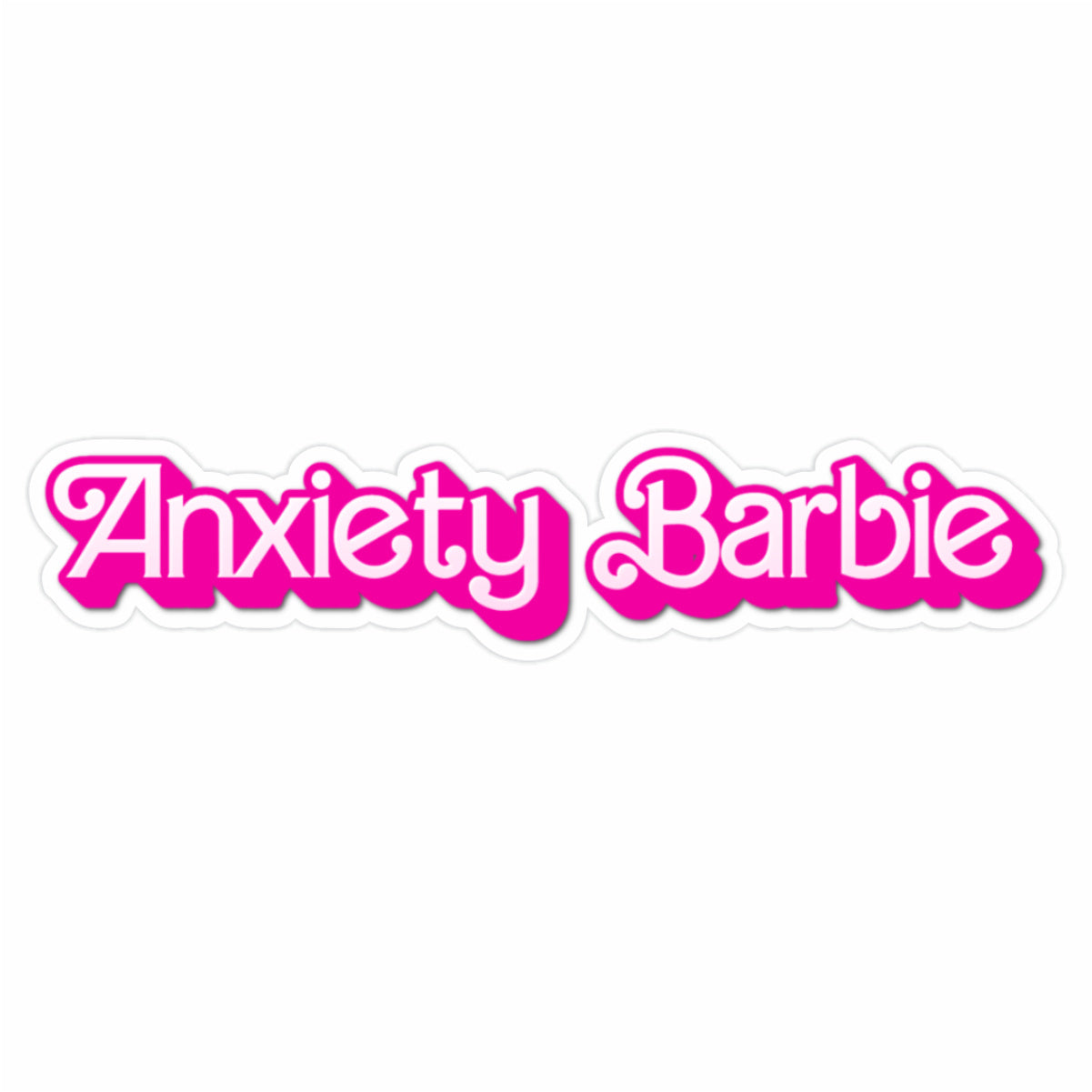 Anxiety Barbie Sticker
