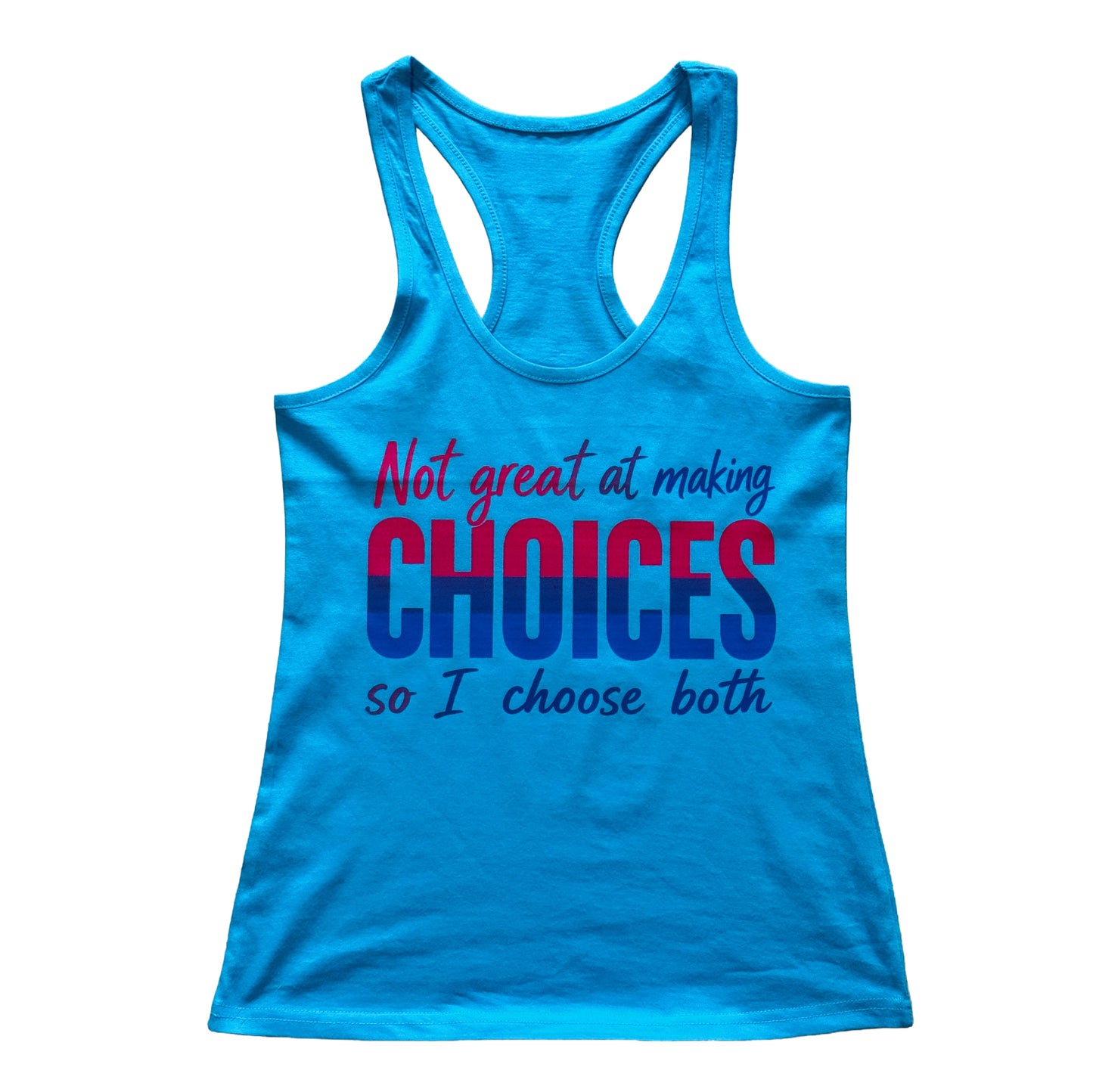 Choose Both (Ladies Tank)