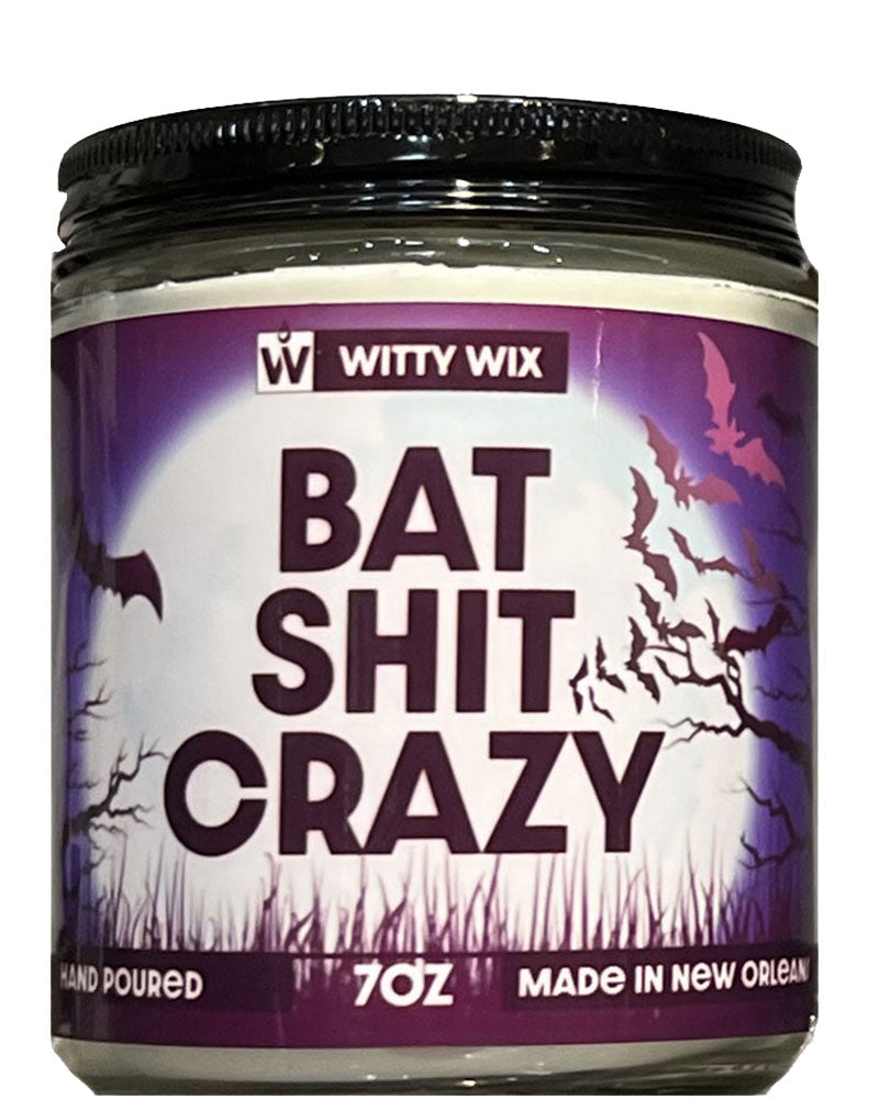 Bat Sh*t Crazy Candle