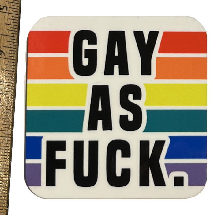 Gay as F**k Magnet