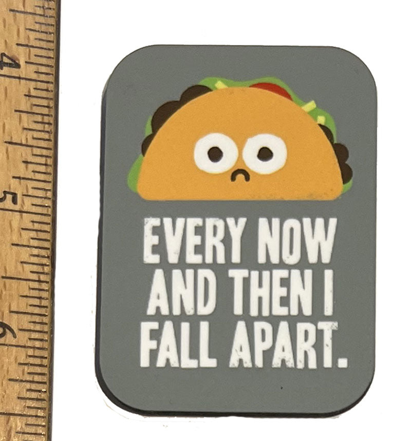 I Fall Apart Magnet