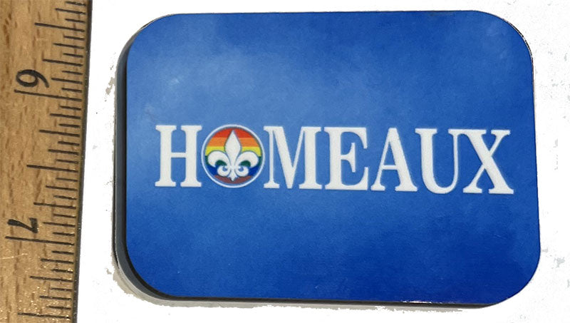 Homeaux Magnet