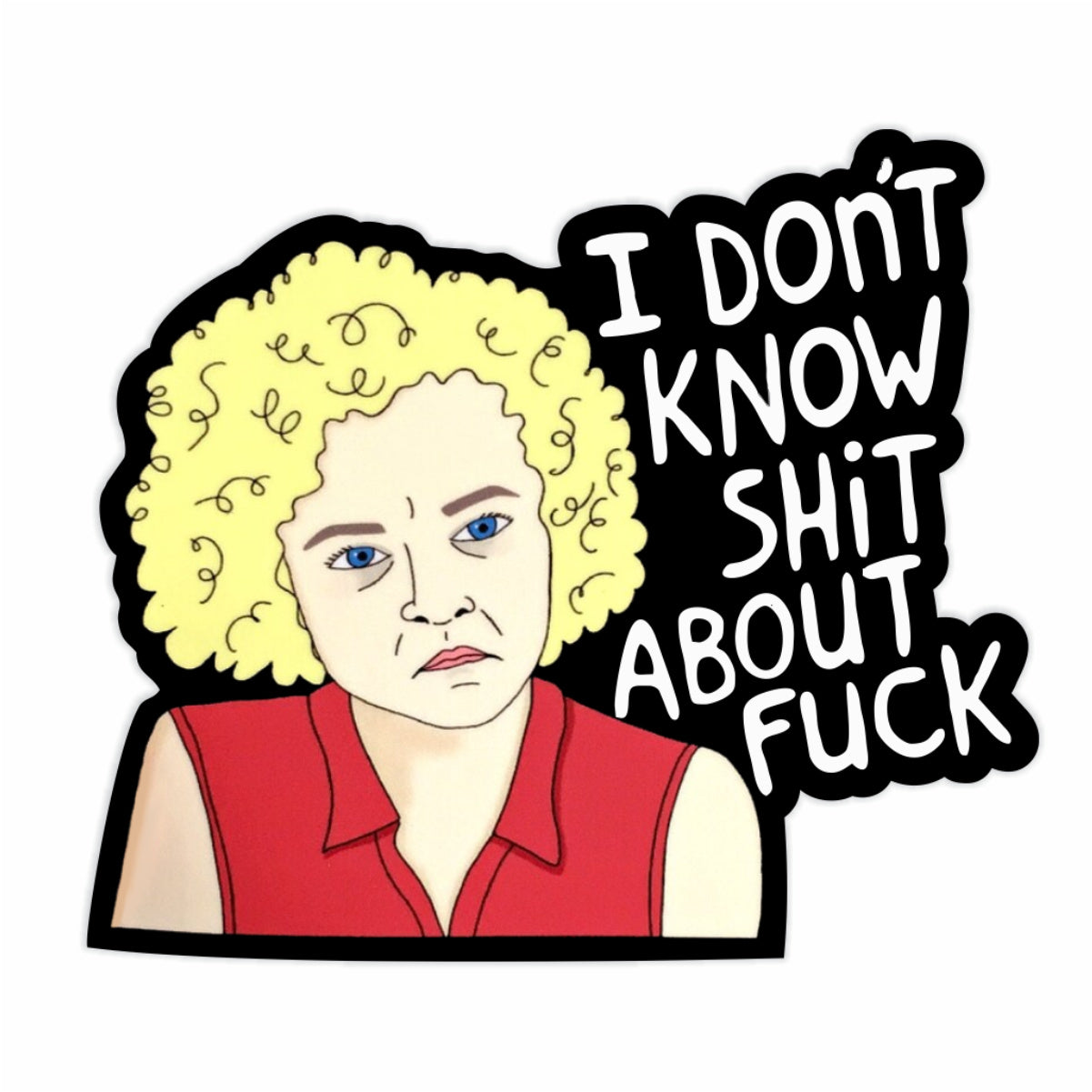 Ruth Langmore Sticker