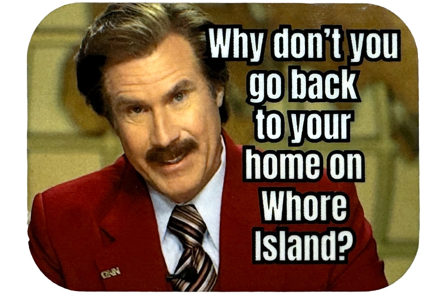 Whore Island Magnet