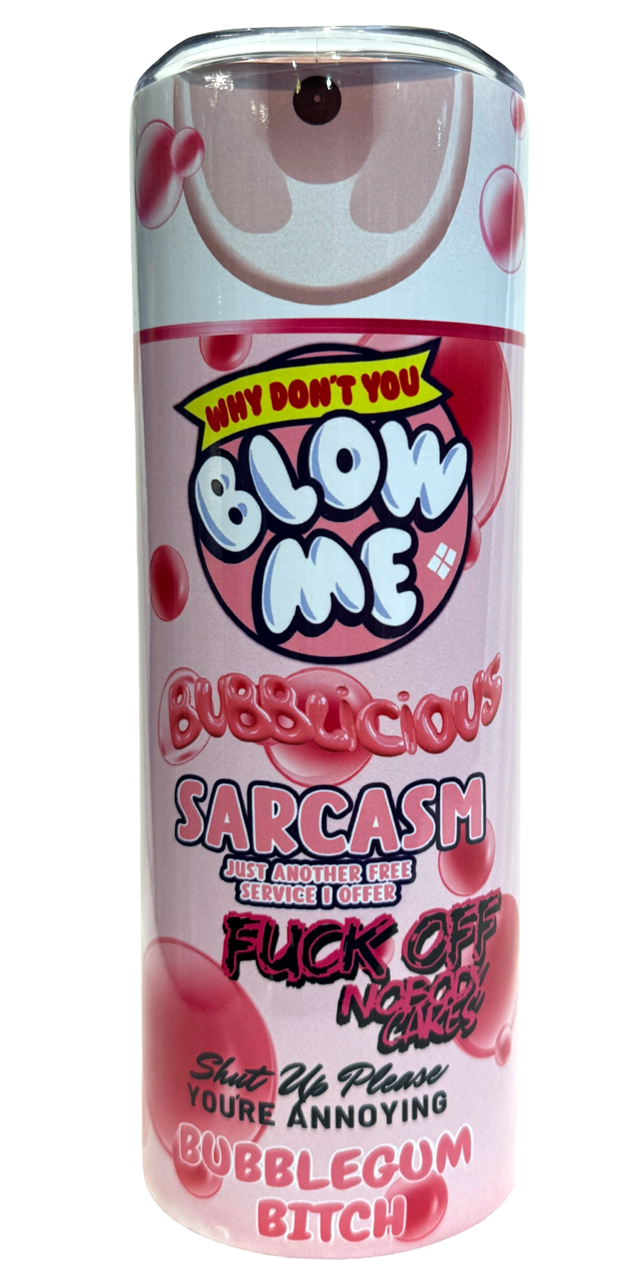 Blow Me Tumbler