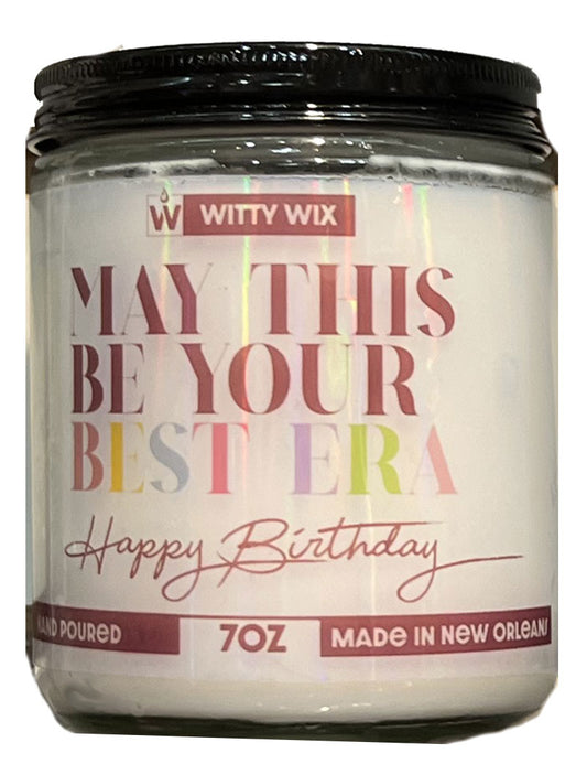 May This Be Your Best Era Candle