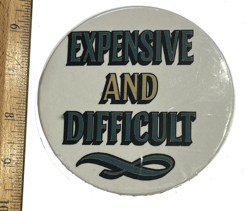 Difficult and Expensive Ceramic Coaster