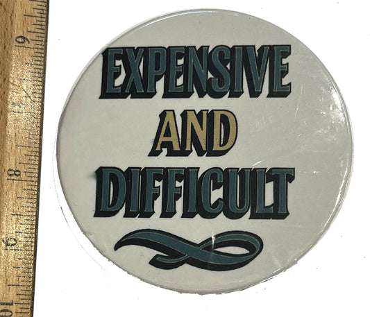 Difficult and Expensive Ceramic Coaster