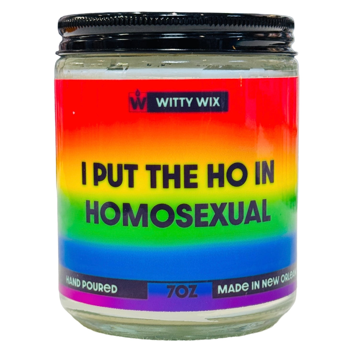 I Put the Ho in Homosexual Candle
