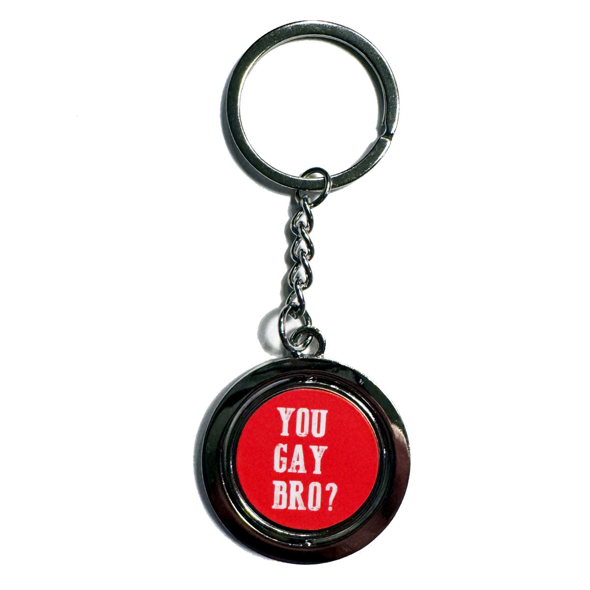 You Gay Bro Red Spinning Keychain