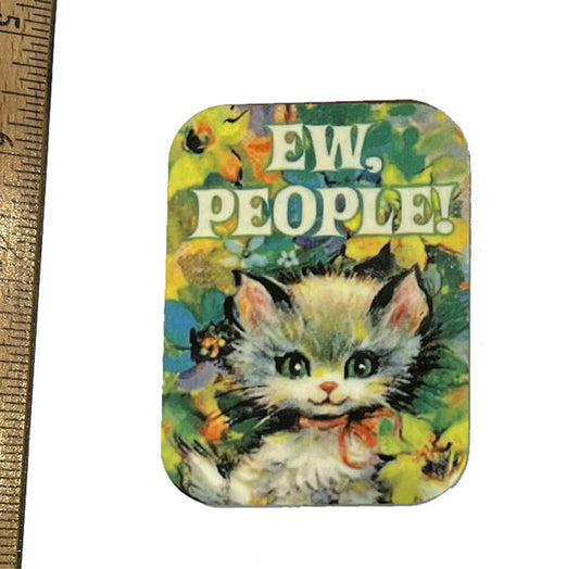 Ew People Magnet