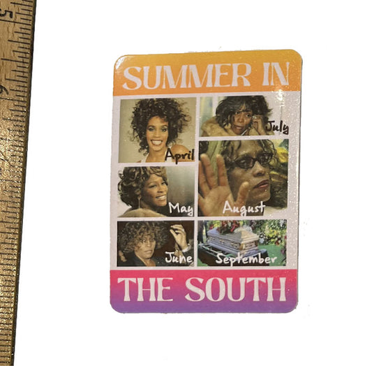 Summer in the South Magnet
