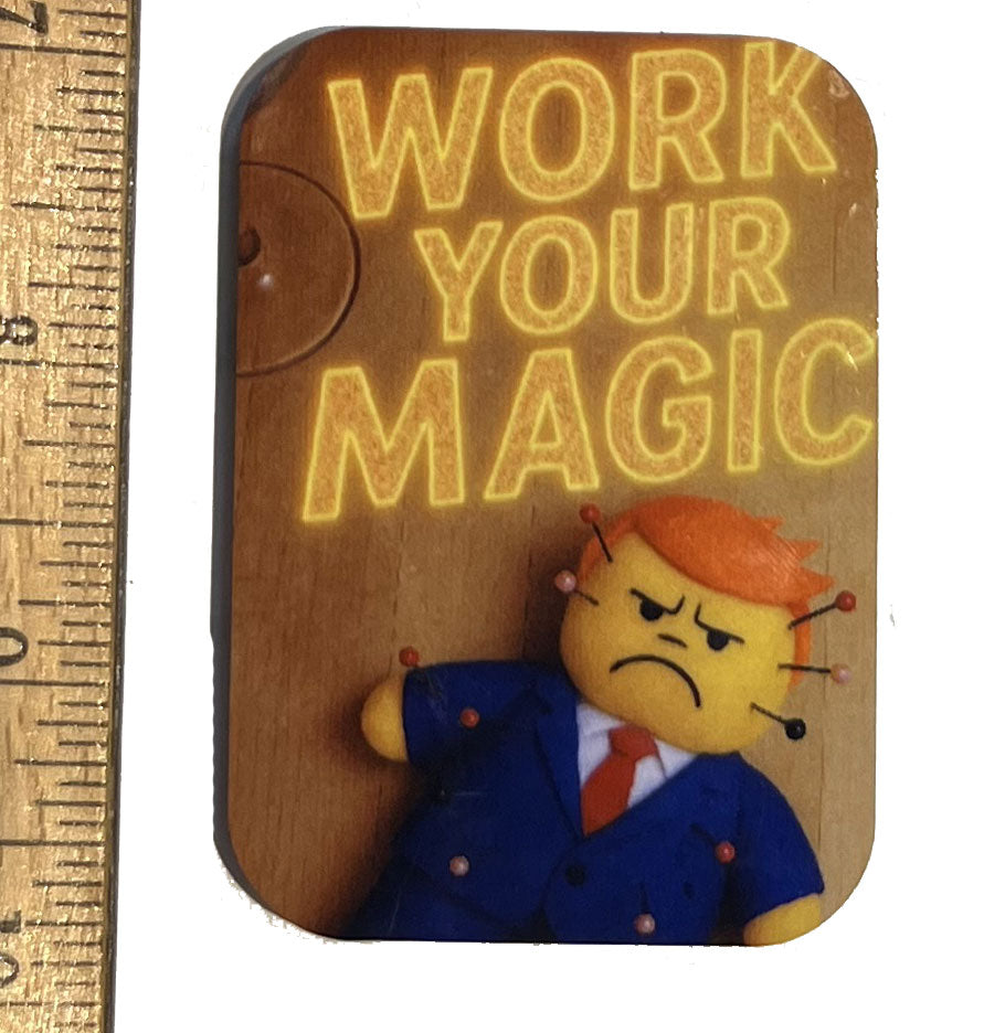 Work Your Magic Magnet
