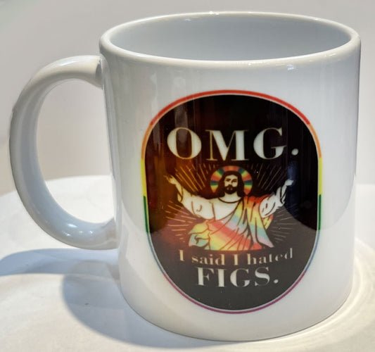 I Said I Hated Figs Mug Black Background