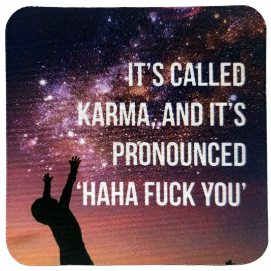 Karma Neoprene Coaster