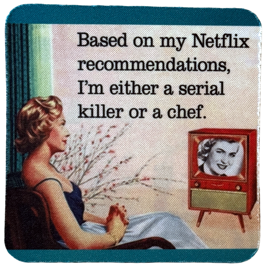 Based on My Netflix Neoprene Coaster