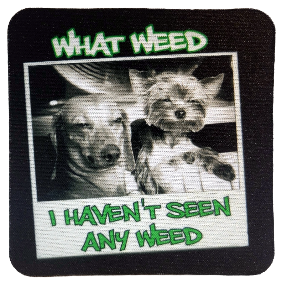 What Weed Neoprene Coaster