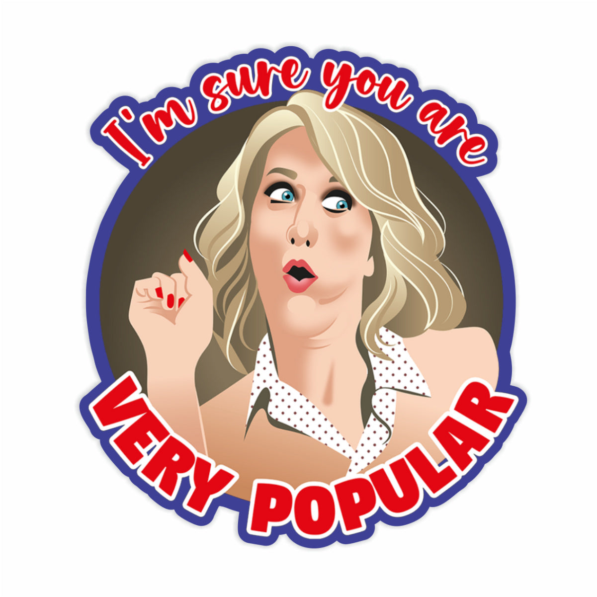 Very Popular Sticker