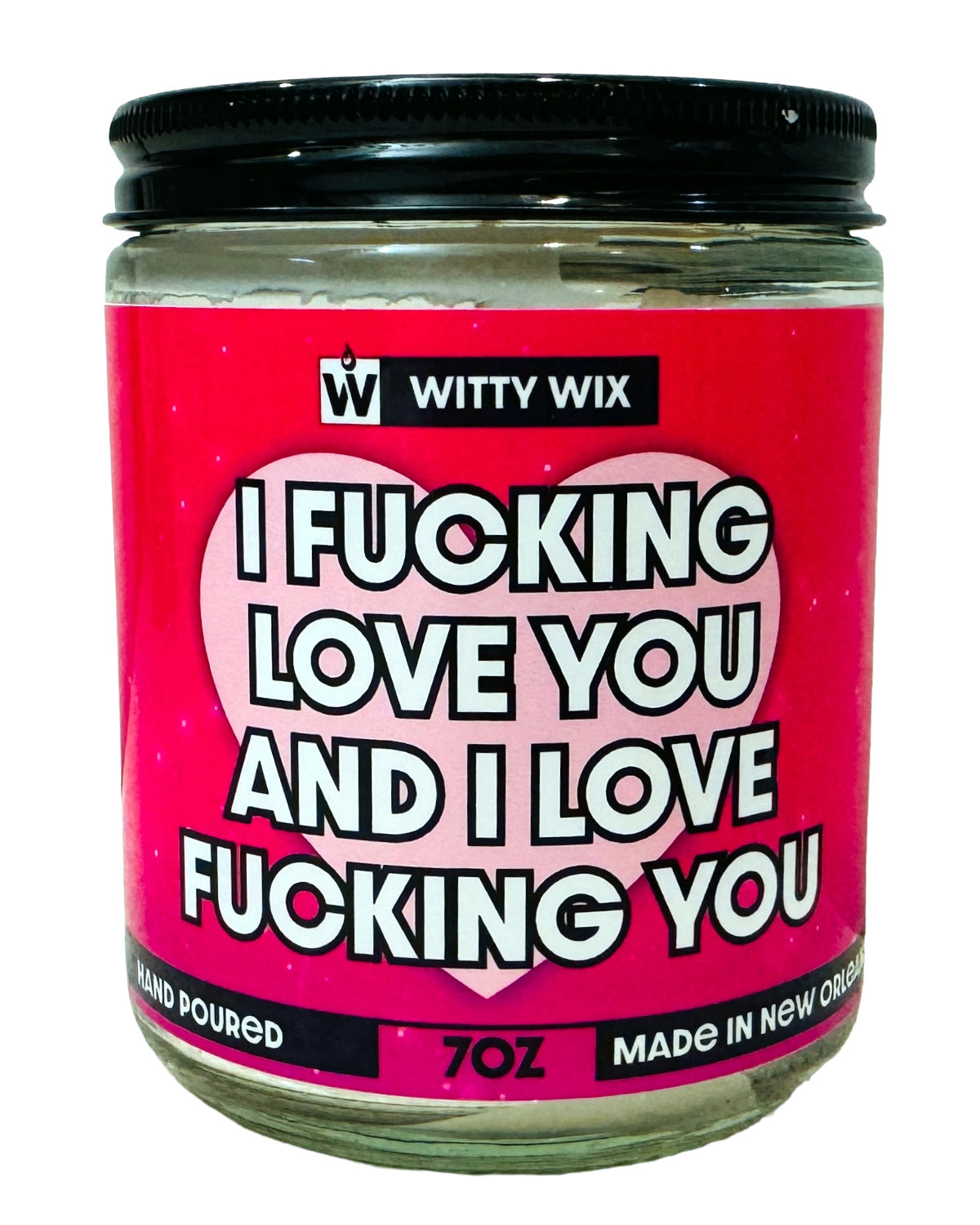 Fucking Love You Candle