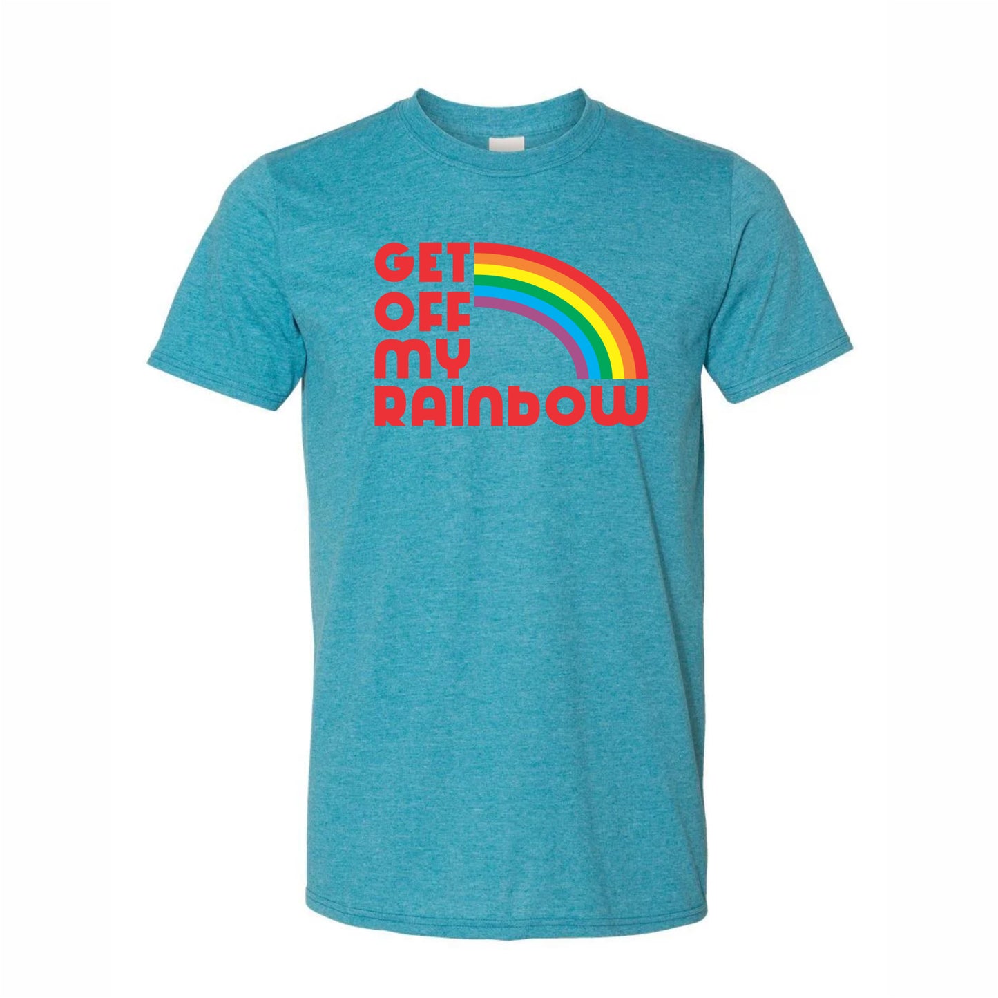 Get Off My Rainbo Short-Sleeve T-Shirt